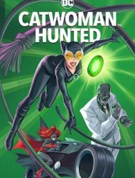 Catwoman: Hunted