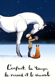 L’enfant, la taupe, le renard et le cheval