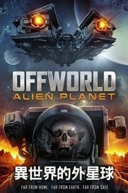 Offworld : Alien Planet